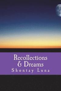 bokomslag Recollections & Dreams