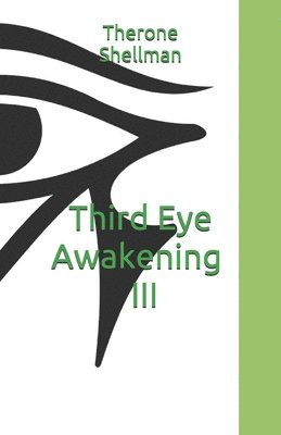 Third Eye Awakening III 1