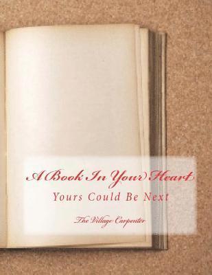 A Book In Your Heart: Giant Print 1