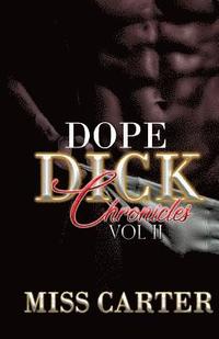 bokomslag Dope Dick Chronicles Vol II