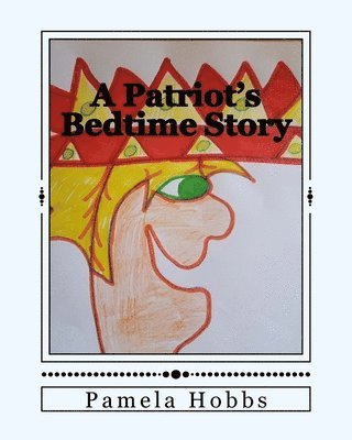 A Patriot's Bedtime Story 1