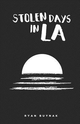 Stolen Days in La 1