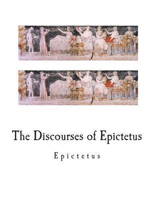 bokomslag The Discourses of Epictetus