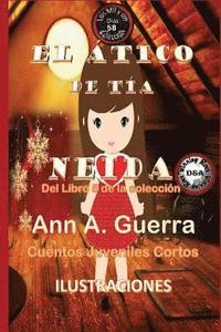 bokomslag El atico de tia Neida: Cuento No. 58