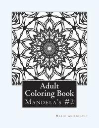 bokomslag Adult Coloring Book #2: Mandela's and More