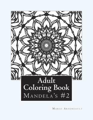 bokomslag Adult Coloring Book #2: Mandela's and More