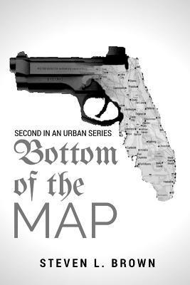 Bottom Of The Map 2: Second in an Urban Series 1