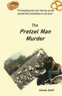 The Pretzel Man Murder 1