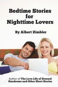 bokomslag Bedtime Stories for Nighttime Lovers