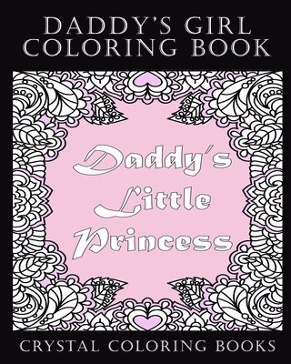 bokomslag Daddy's Girl Coloring Book