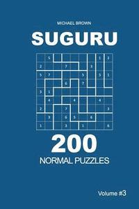 bokomslag Suguru - 200 Normal Puzzles 9x9 (Volume 3)