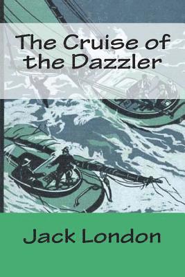 bokomslag The Cruise of the Dazzler