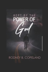 bokomslag Kept by the Power of God