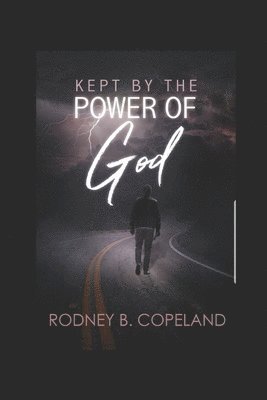 Kept by the Power of God 1