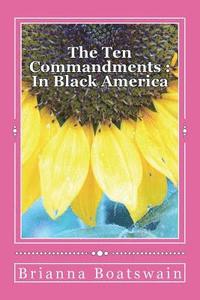 bokomslag The Ten Commandments: Black America