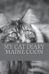 bokomslag My cat diary: Maine Coon