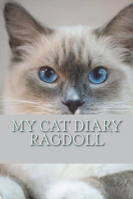 Steffi Young - My cat diary: Ragdoll, Häftad