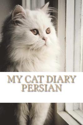 My cat diary: Persian 1