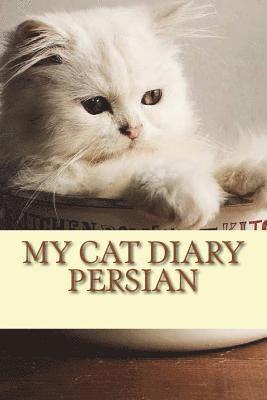 Steffi Young - My cat diary: Persian, Häftad