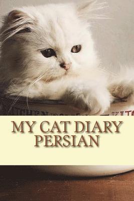 My cat diary: Persian 1