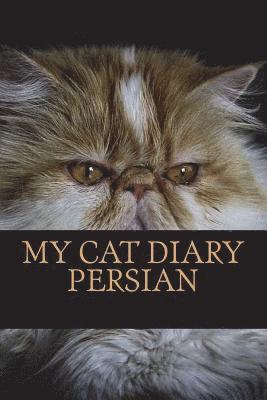 Steffi Young - My cat diary: Persian, Häftad