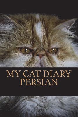 My cat diary: Persian 1