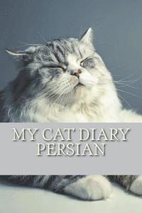 bokomslag My cat diary: Persian