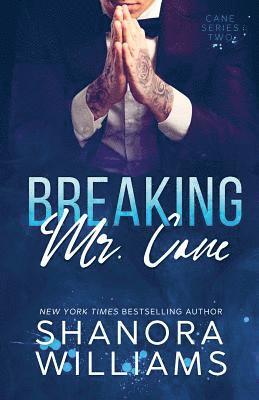 Breaking Mr. Cane 1