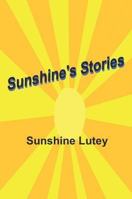 Sunshine's Stories 1
