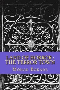 bokomslag Land of Horror: The Terror Town