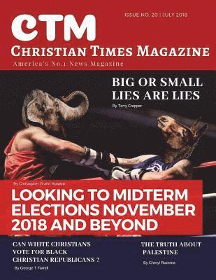 bokomslag Christian Times Magazine Issue 20: America's No.1 News Magazine