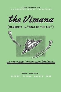 bokomslag The Vimana: Classic UFO Collection 1954-1955: Official Publication of the Detroit Flying Saucer Club