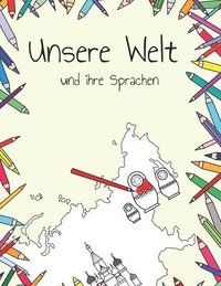 bokomslag Unsere Welt und ihre Sprachen: Alisha Herzner