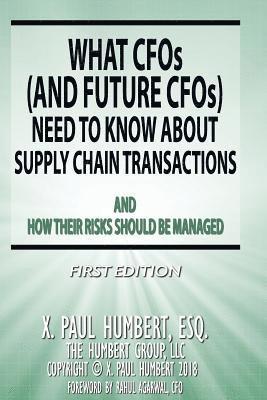 What CFO's Need to Know About Supply Chain Transactions 1