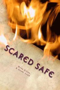 bokomslag Scared Safe: A Ghost Story