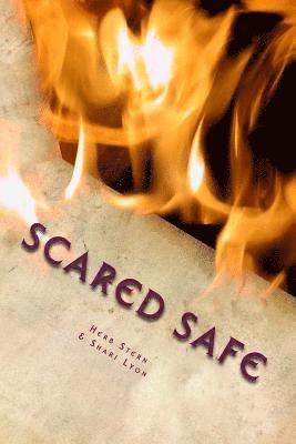 Scared Safe: A Ghost Story 1