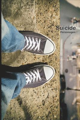 Personogen - Suicide, Häftad