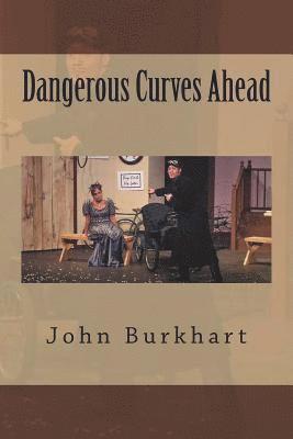 Dangerous Curves Ahead 1