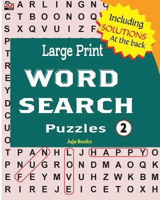 Large Print WORD SEARCH Puzzles: 100 best puzzles for Seniors (Vol. 2) 1