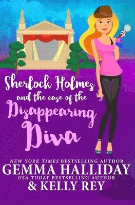 Sherlock Holmes and the Case of the Disappearing Diva 1