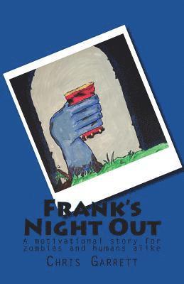 Chris Garrett - Frank's Night Out, Häftad