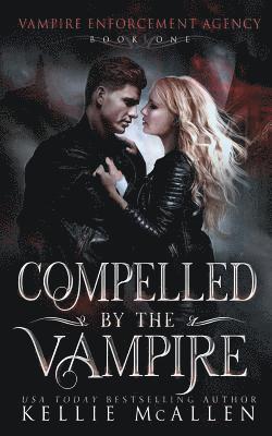 bokomslag Compelled by the Vampire