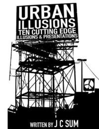 bokomslag Urban Illusions: Ten Cutting Edge Illusions and Presentations