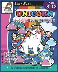 bokomslag Unicorn Coloring Books for Girls Ages 8-12: Unicorn Coloring Books for Girls and Kids: Cute Unicorn Activity Coloring Book and the Really Best Relaxin