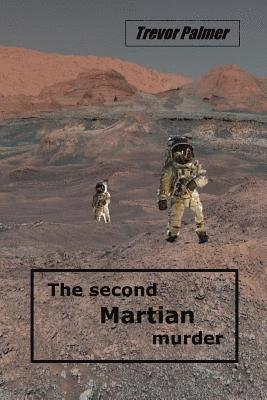 The second Martian murder 1