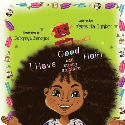 Marietta Eita Iyinbor - I Have Good Hair, Häftad