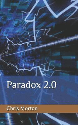 Chris Morton - Paradox 2.0, Häftad
