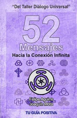 52 Mensajes Hacia la Conexion Infinita 1