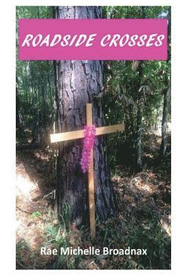 Roadside Crosses 1