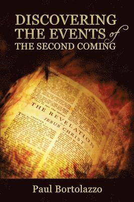 Discovering the Events of the Second Coming 1